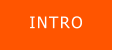 INTRO